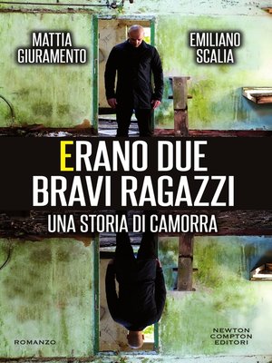 cover image of Erano due bravi ragazzi
